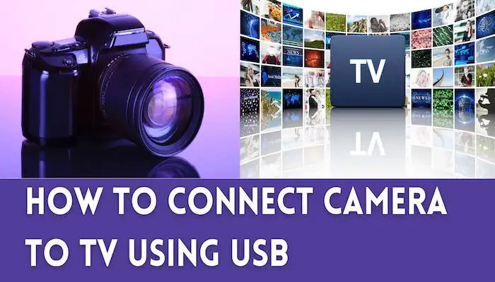 how to connect camera to tv using usb