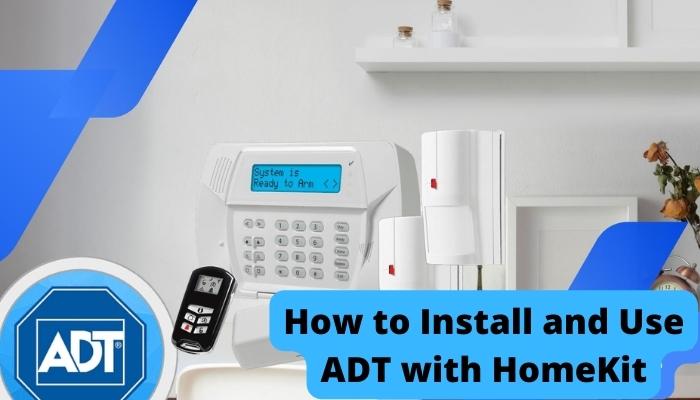 ADT with HomeKit
