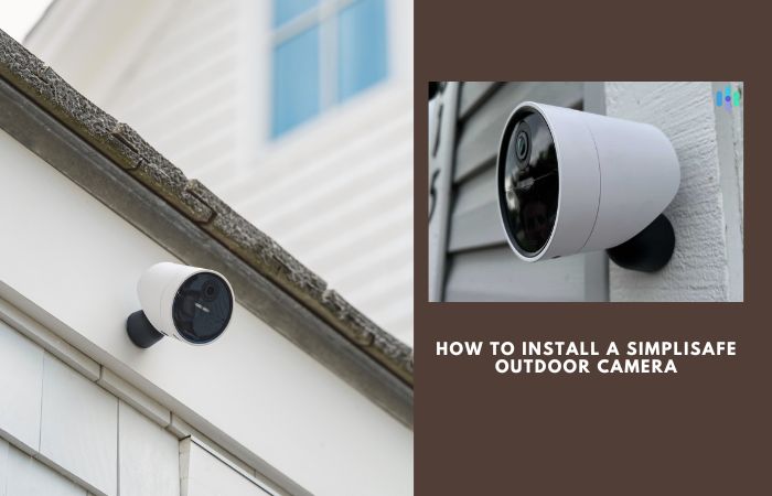 How to Install a SimpliSafe Outdoor Camera